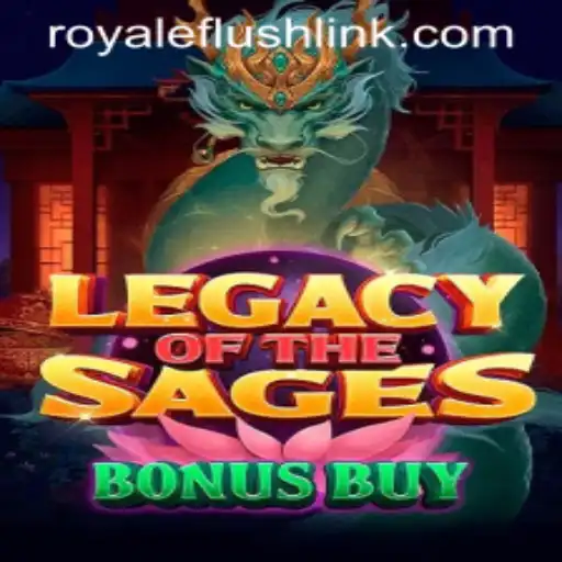 Unraveling the Mystical World of LegacyoftheSagesBonusBuy: A Journey with RoyaleFlush