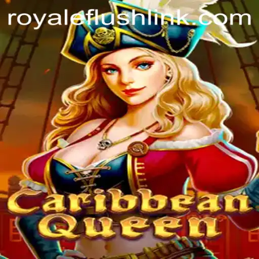 CaribbeanQueen: A New Era of RoyaleFlush Gaming