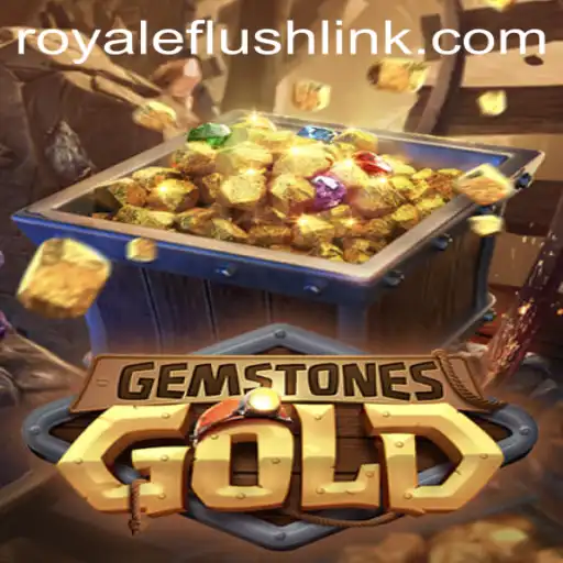 Unveiling GemstonesGold: A RoyaleFlush Adventure